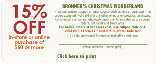 Bronner 39 s 15 Off Printable Coupon