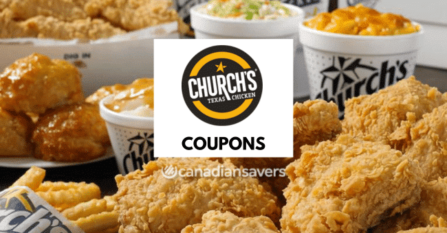 Church 39 s Texas Chicken Coupons May 2025 Canadian Savers