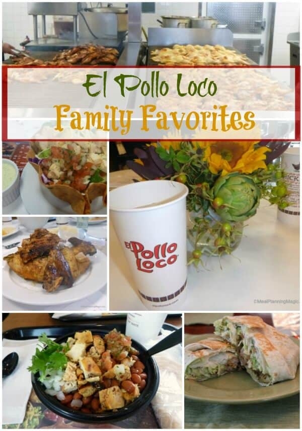 El Pollo Loco Family Favorites Review On MealPlanningMagic