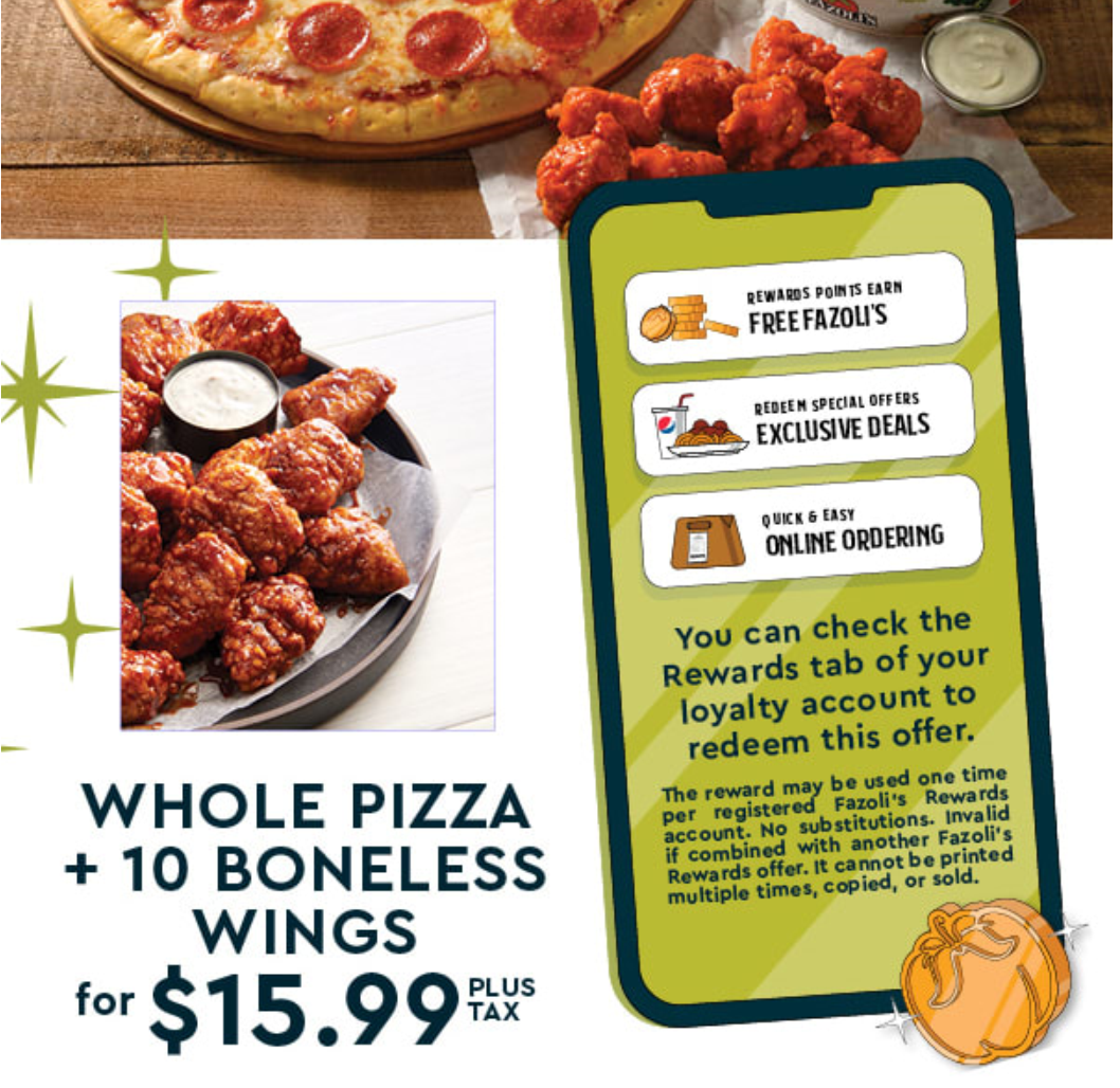 Fazolis Coupon Code Get A Whole Pizza And 10 Boneless Wings For O