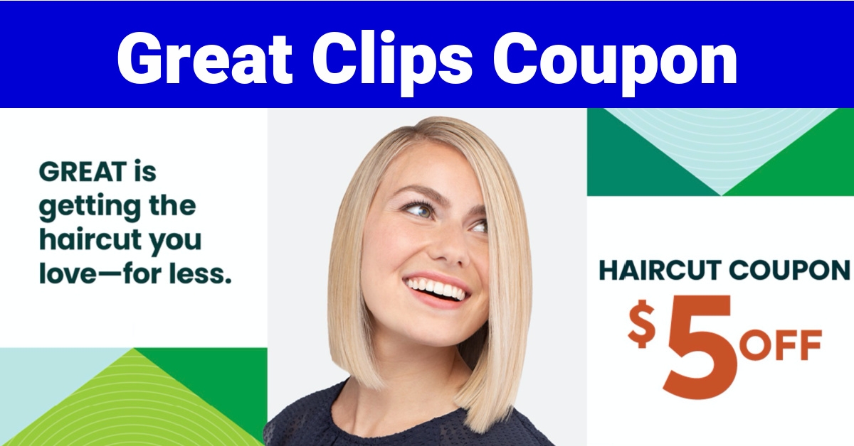 Great Clips Coupons March 2025 Kaile Meagan
