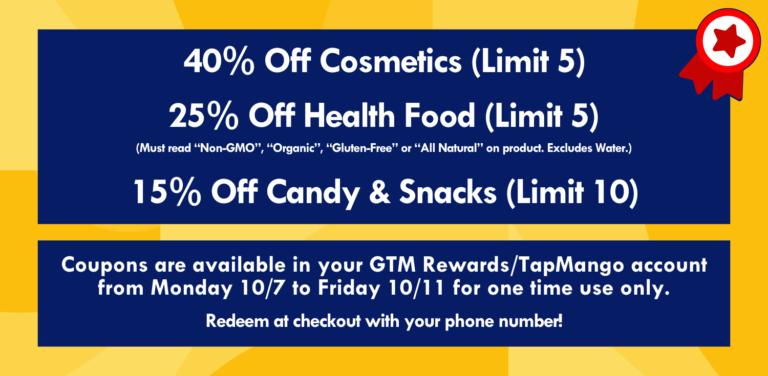 GTM Rewards Coupons GTM Stores