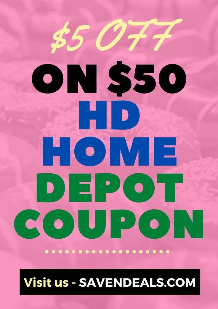 Home Depot Printable Instore Coupon 5 OFF 50 HD HOME DEPOT PRINTABLE 