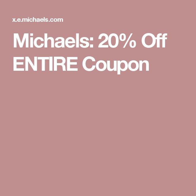 Michaels Coupons 20 Percent Off Printable